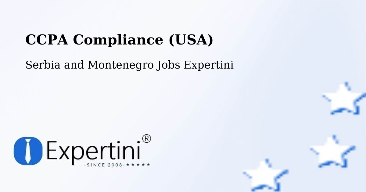 CCPA Privacy Rights & Compliance Notice – Saint Raphaël - Serbia and Montenegro Jobs Expertini