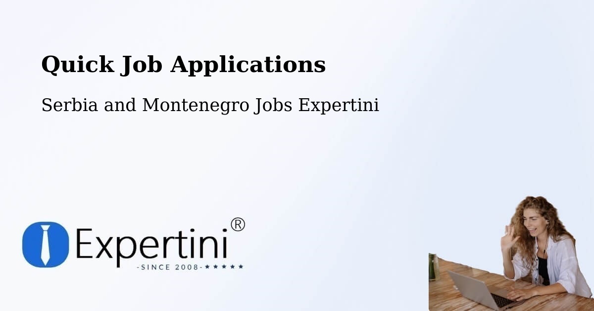 Quick Apply Feature – Saint Raphaël - Serbia and Montenegro Jobs Expertini